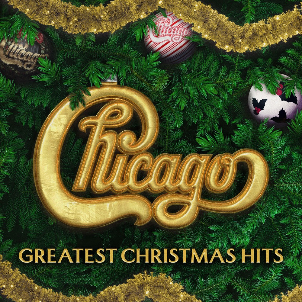 Chicago Greatest Christmas Hits OUT NOW!