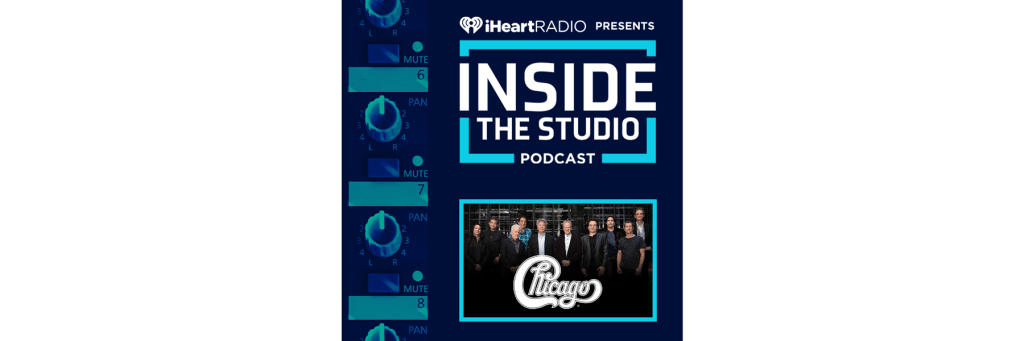 Inside The Studio with Chicago on iHeart Radio